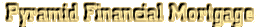Pyramid Financial