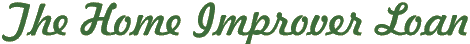 The Home Improver Loan